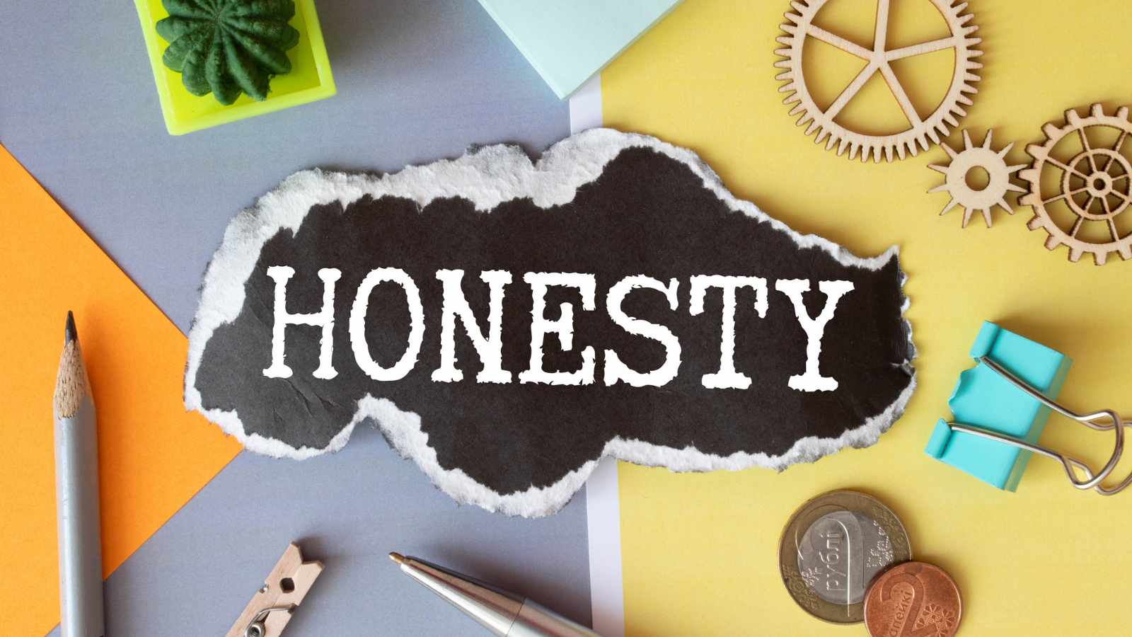 Honesty in All Circumstances