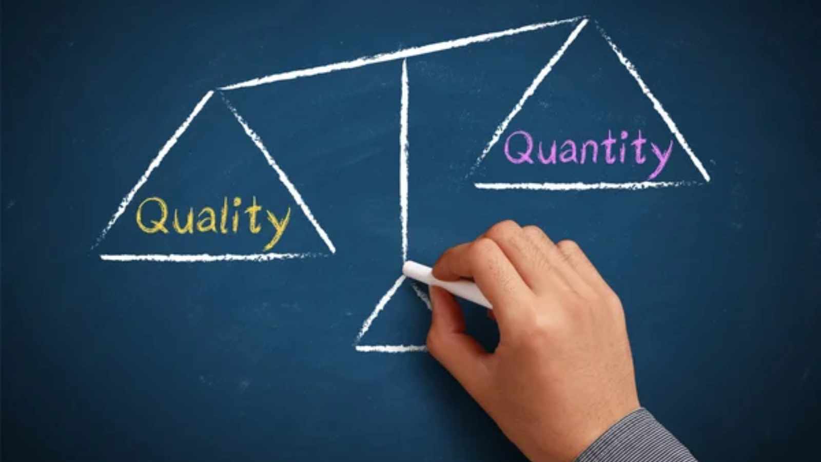 Quality Over Quantity