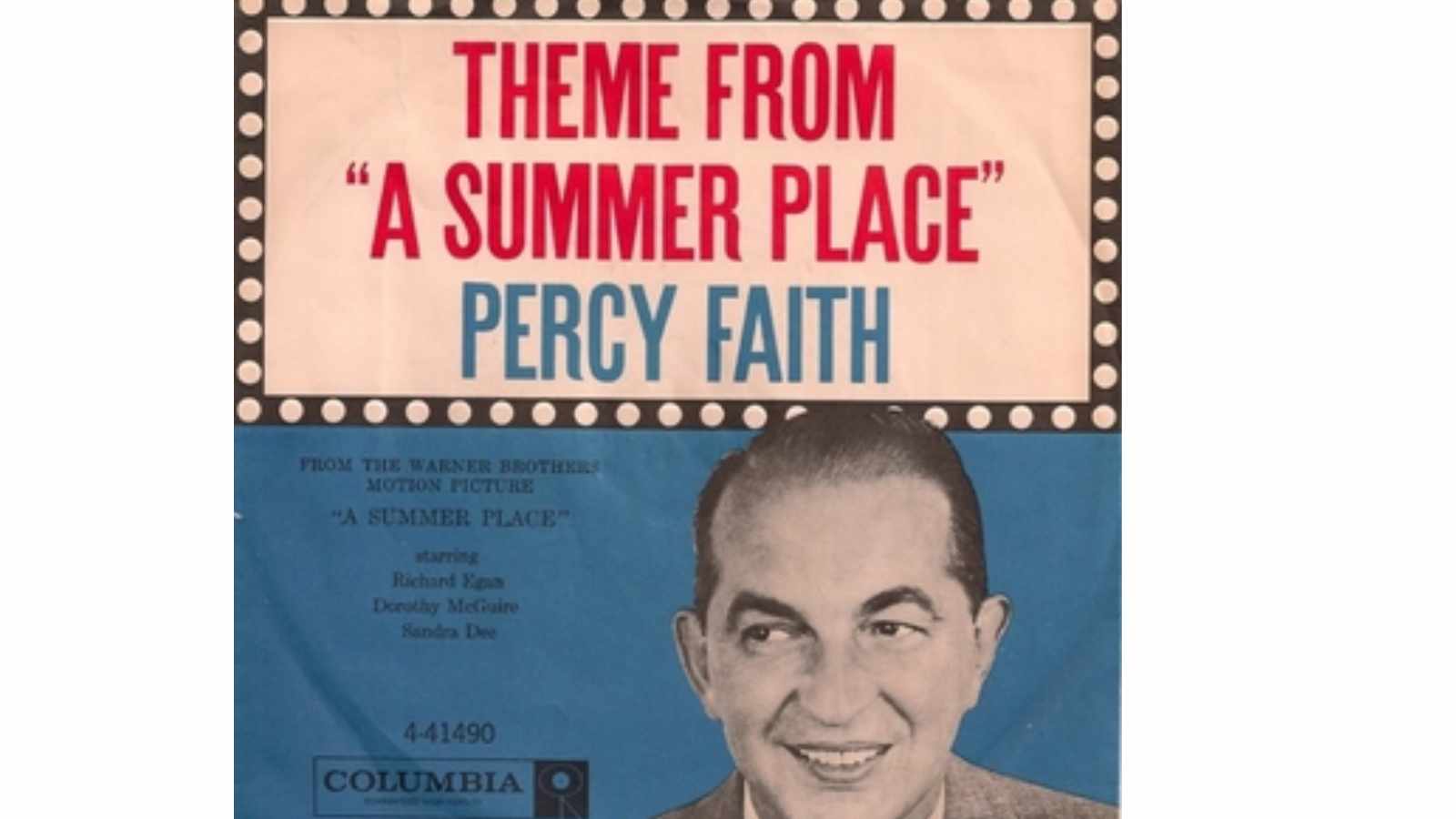 “A Summer Place” - Percy Faith